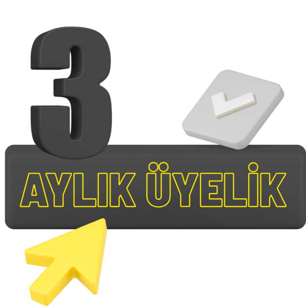 3 Aylık Üyelik